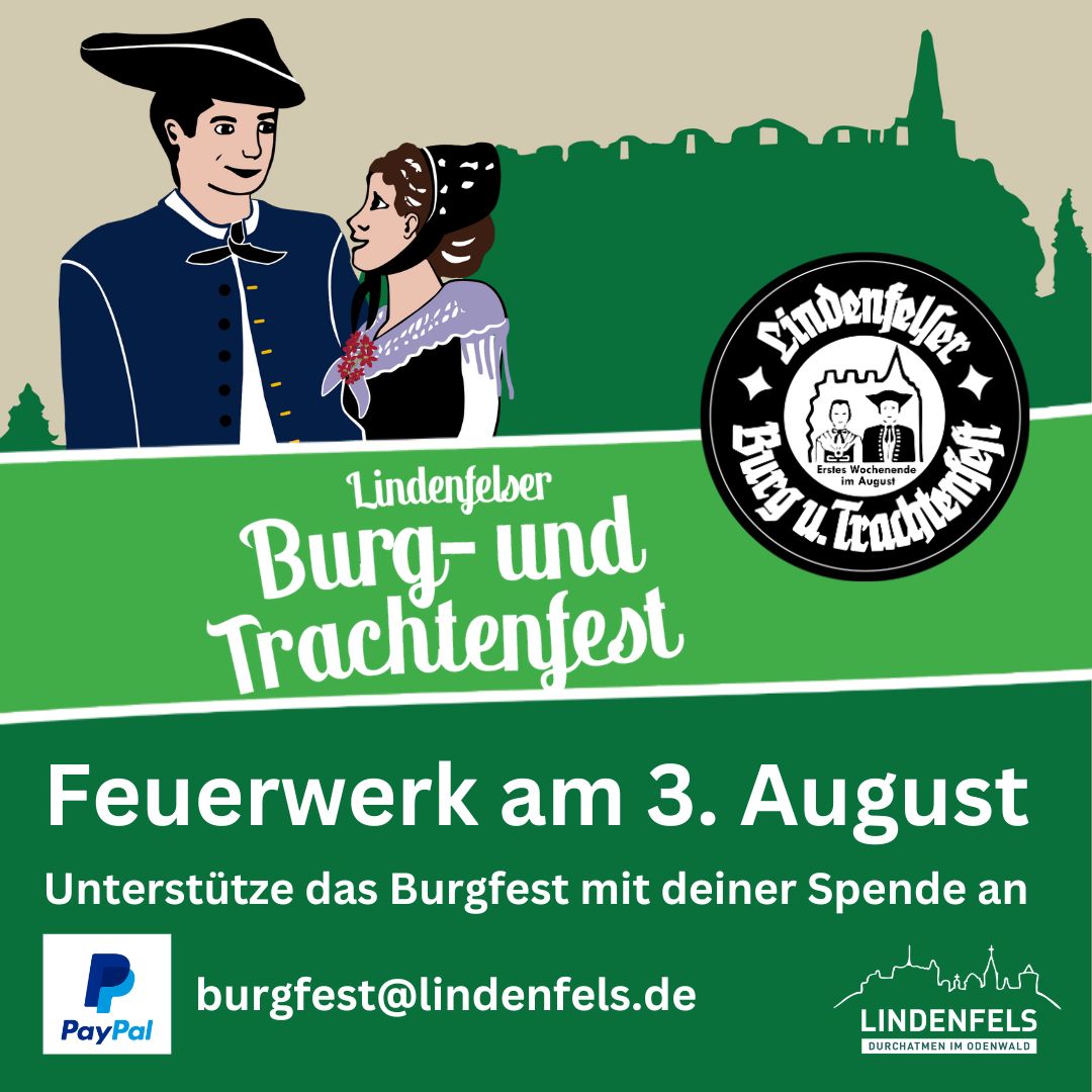 Burgfest-Feuerwerk am Samstag, 3. August: Verkehrsverein Lindenfels bittet um Spenden für Feuerwerk und Umzug